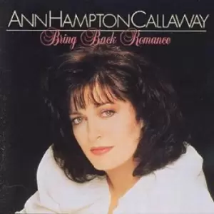 Anne Hampton Callaway - Bring Back Romance CD Album - Used