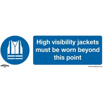 Sealey - SS9V1 Mandatory Safety Sign - High Visibility Jackets Must Be Worn Beyond This Point - Self-Adhesive Vinyl