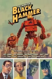 The World Of Black Hammer Library Edition Volume 2