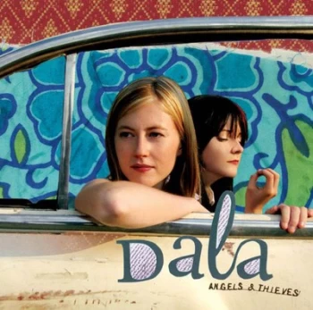 Angels & Thieves by Dala CD Album