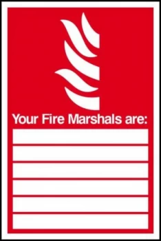 Fire Marshals Are_ Sign Rigid 1mmPVC Brd