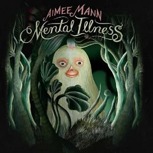 Aimee Mann - Mental Illness Vinyl