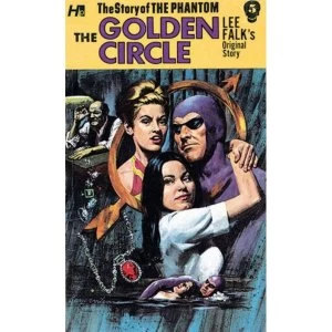 The Phantom: The Complete Avon Novels, Volume #5: The Golden Circle