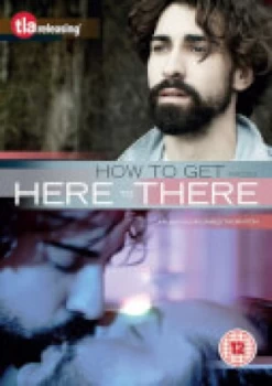 How To Get From Here To There