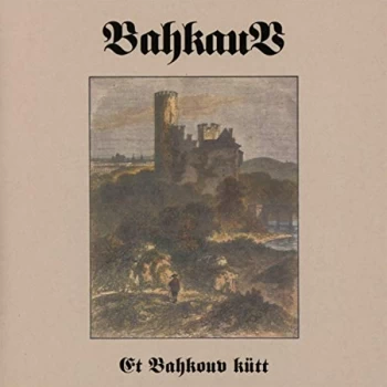 Bahkauv - Et Bahkouv K&uuml;tt CD