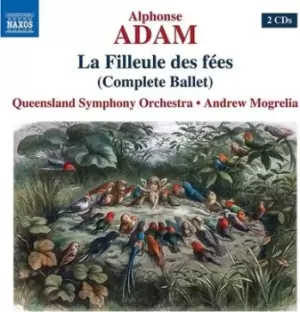 Alphonse Adam La Filleule Des Fees Complete Ballet by Adolphe Adam CD Album