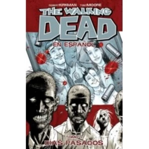 The Walking Dead Spanish Language Edition Volume 1 TP