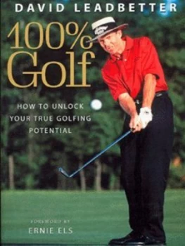 100 percent Golf by David Leadbetter Paperback