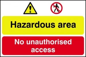 Hazardous Area/No Unauthorised Access - PVC