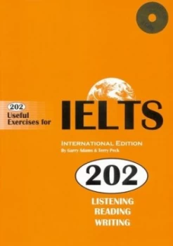 202 Useful Exercises for Ielts by Garry Adams and Terry Peck Paperback