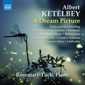 Albert Ketelbey A Dream Picture by Albert Ketelbey CD Album