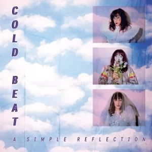 A Simple Reflection by Cold Beat Vinyl Album