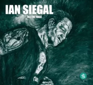 All the Rage by Ian Siegal CD Album