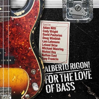 Alberto Rigoni - For the Love of Bass CD