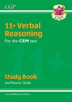 11+ CEM Verbal Reasoning Study Book with Parents Guide & Online Edition for the 2020 exams by CGP Books