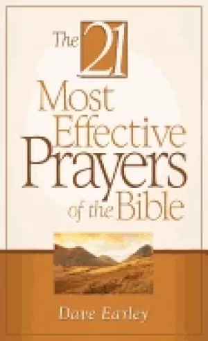 21 most effective prayers of the bible