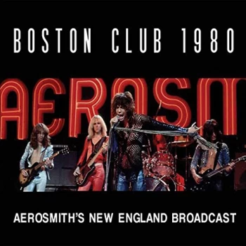 Aerosmith - Boston Club 1980 CD