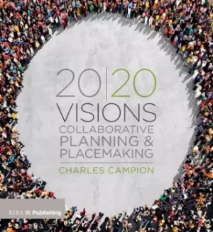 20/20 VisionsCollaborative Planning and Placemaking