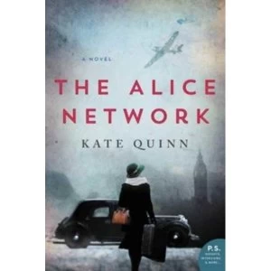 The Alice Network : A Novel