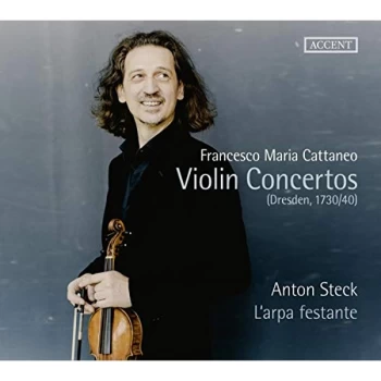 Anton Steck; L?arpa Festante - Francesco Maria Cattaneo: Violin Concertos CD