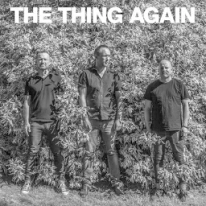 Again by The Thing CD Album