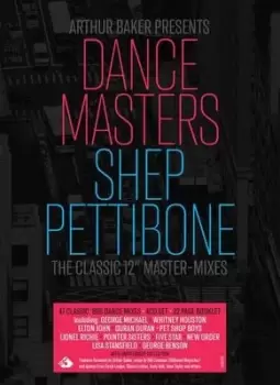 Arthur Baker Presents Dance Masters Shep Pettibone - The Classic 12" Master-mixes by Various Artists CD Album