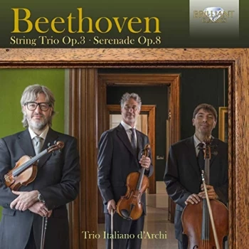 Beethoven / Trio Italiano D'Archi - Beethoven: String Trio Op. 3/Serenade Op. 8 CD