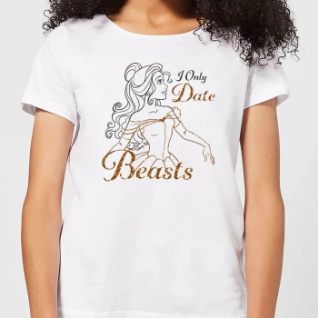 Disney Beauty And The Beast Princess Belle I Only Date Beasts Womens T-Shirt - White - M