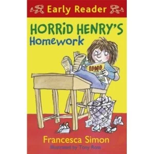 Horrid Henry Early Reader: Horrid Henry's Homework : Book 23