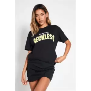 I Saw It First Forever Reckless Oversized Slogan Tshirt - Black