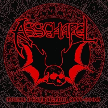 Asschapel - Total Destruction (1999-2006) Vinyl