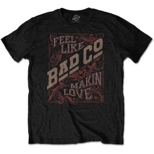 Bad Company - Feel Like Making Love Unisex Small T-Shirt - Black