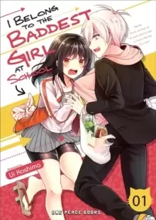 I Belong To The Baddest Girl At School Volume 01