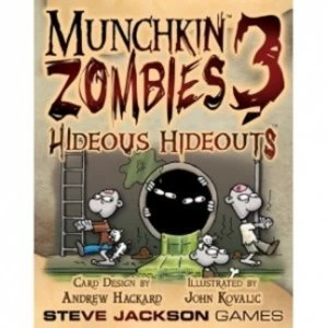 Munchkin Zombies 3 Hideous Hideouts