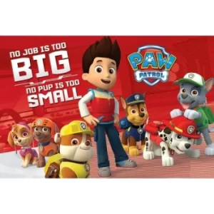 Paw Patrol No Pup Is Too Small Maxi Poster