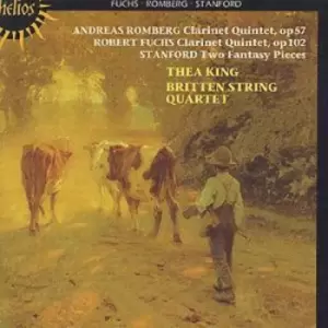 Andreas Romberg - Fuchs / Romberg / Stanford - Clarinet Quintets (Thea King - The B CD Album - Used