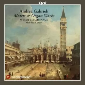 Andrea Gabrieli Motets & Organ Works by Andrea Gabrieli CD Album