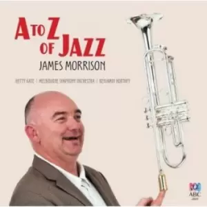 A to Z of Jazz by James Morrison CD Album