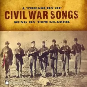 A treasury of Civil War songs by Tom Glazer CD Album