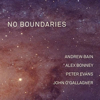 Andrew Bain, Alex Bonney, Peter Evans & John O'Gallagher - No Boundaries Vinyl