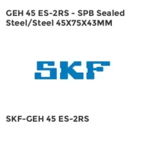 GEH 45 ES-2RS - SPB Sealed Steel/Steel 45X75X43MM