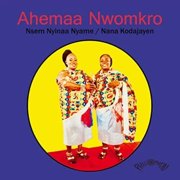 Ahemaa Nwomkro - Nsem Nyinaa Nyame Vinyl