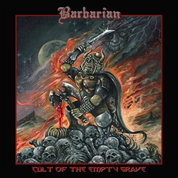 Barbarian - Cult of the Empty Grave CD