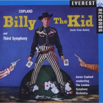 Aaron Copland - Copland: Billy the Kid (Suite from Ballet) and Third Symphony CD