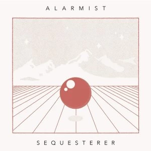 Alarmist - Sequesterer Vinyl