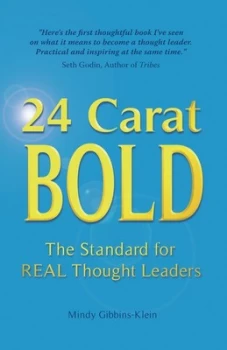 24 Carat Bold by Mindy Gibbins-Klein Paperback