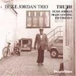 Duke Jordan Trio - Truth