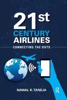 21st Century Airlines : Connecting the Dots