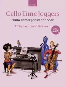 Cello Time Joggers Piano Accompaniment Book