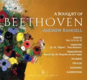 Andrew Rangell A Bouquet of Beethoven by Ludwig van Beethoven CD Album